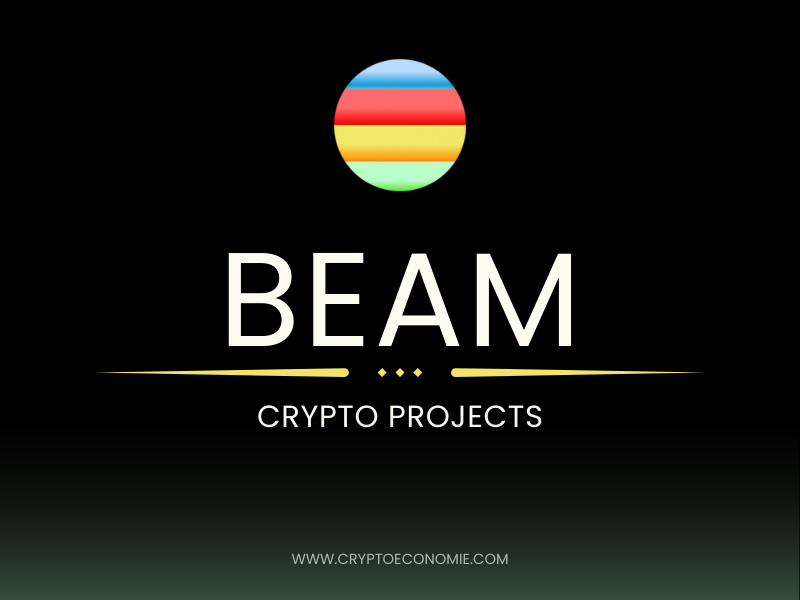 What is Beam Crypto? How Does Beam Work? Pros and Cons